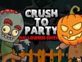 ເກມ Crush to Party Halloween Edition