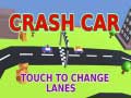 ເກມ Crash Car