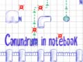 ເກມ Conundrum In Notebook