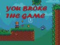 ເກມ You Broke the Game