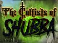 ເກມ The Cultists of Shubba