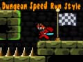 ເກມ Dungeon Speed Run Style