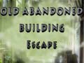 ເກມ Old Abandoned Building Escape