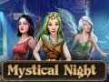 ເກມ Mystical Night
