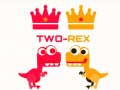 ເກມ Two Rex