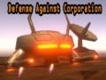 ເກມ Defense Against Corporation