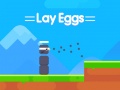 ເກມ Lay Eggs