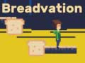 ເກມ Breadvation