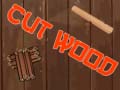 ເກມ Cut Wood