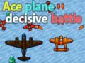 ເກມ Ace plane decisive battle