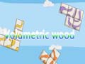 ເກມ Volumetric wood