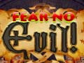 ເກມ Fear no Evil!