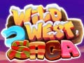 ເກມ Wild West Saga
