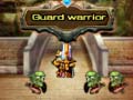 ເກມ Guard warrior