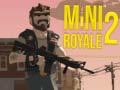 ເກມ Mini Royale 2