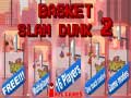 ເກມ Basket Slam Dunk 2