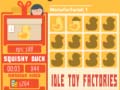 ເກມ Idle Toy Factories