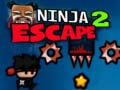 ເກມ Ninja Escape 2
