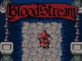 ເກມ Bloodstream