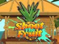 ເກມ Shoot The Fruit