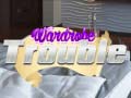ເກມ Wardrobe Trouble