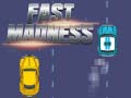 ເກມ Fast Madness