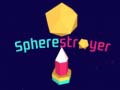 ເກມ Spherestroyer