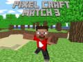 ເກມ Pixel Craft Match 3