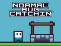 ເກມ Normal Bug Catching