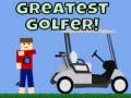 ເກມ Greatest Golfer