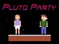 ເກມ Pluto Party