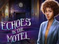 ເກມ Echoes in the Motel
