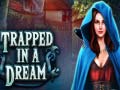 ເກມ Trapped in a Dream