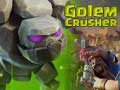 ເກມ Golem Crusher