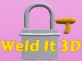 ເກມ Weld It 3D