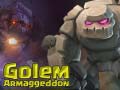 ເກມ Golem Armaggeddon