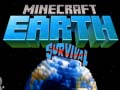 ເກມ Minecraft Earth Survival