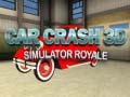 ເກມ Car Crash 3D Simulator Royale