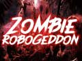 ເກມ Zombie Robogeddon