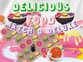 ເກມ Delicious Food Match 3 Deluxe