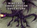 ເກມ Minecraft Ender Dragon Adventure