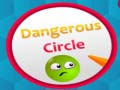ເກມ Dangerous Circles