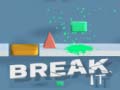 ເກມ Break It