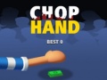 ເກມ Chop Hand