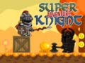 ເກມ Super Knight Adventure