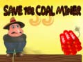 ເກມ Save The Coal Miner