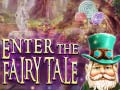 ເກມ Enter the Fairy Tale