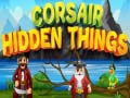 ເກມ Corsair Hidden Things