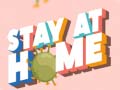 ເກມ Stay At Home