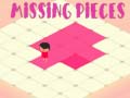 ເກມ Missing Pieces